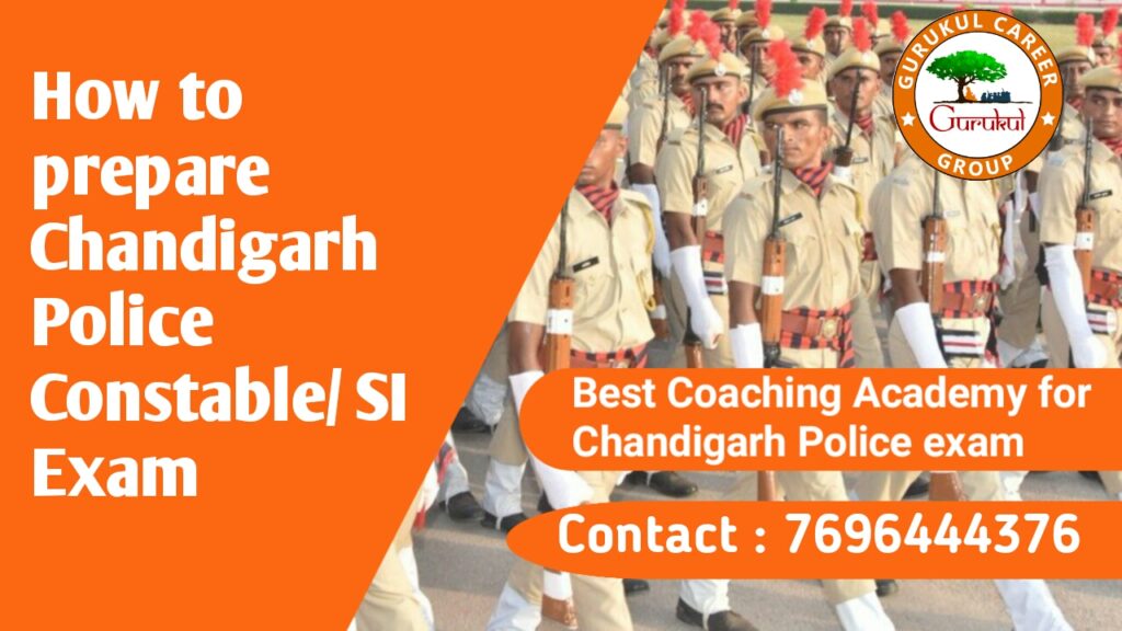 How to Prepare for Chandigarh Police Constable Exam