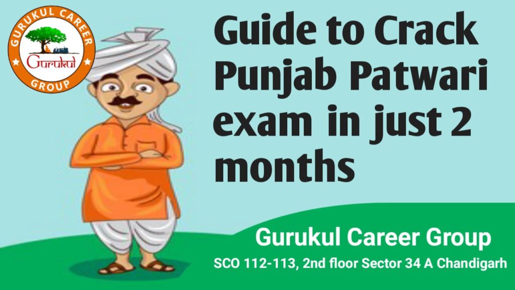 Complete Guide to Crack Patwari Exam in Just 2 Months Only