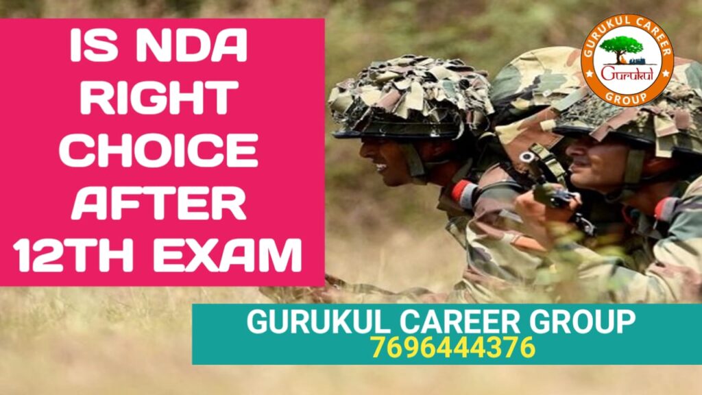 Is NDA Best Decision After 12th Exam to Join Defence