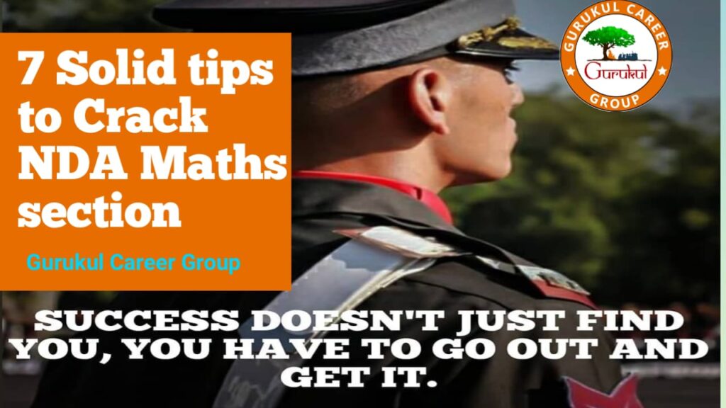 7 Solid Tips to Crack NDA Maths Section