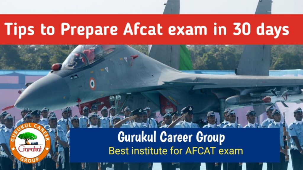 Tips to Prepare AFCAT Written Exam in 30 Days