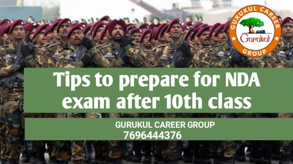 Tips To Prepare for NDA Exam After 10th Class