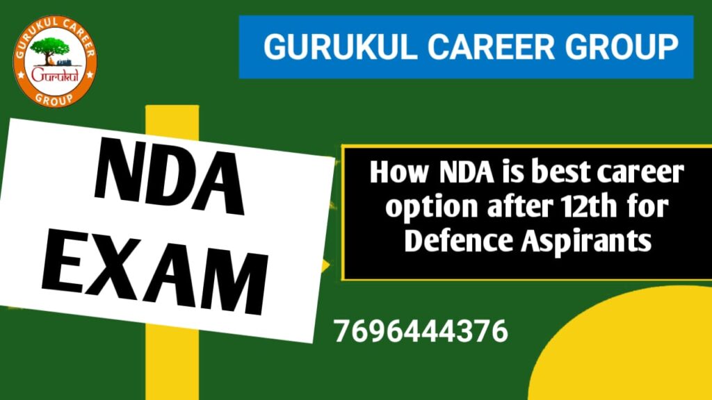 How NDA is Best Career Option After 12th for Defence Aspirants