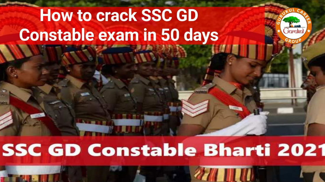 How To Crack SSC GD Constable Exam in 50 Days