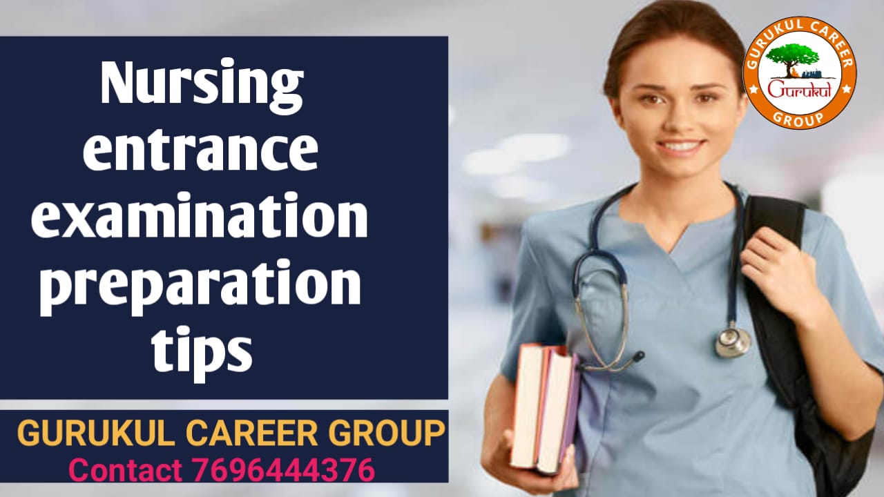 Nursing Entrance Examination Preparation Tips
