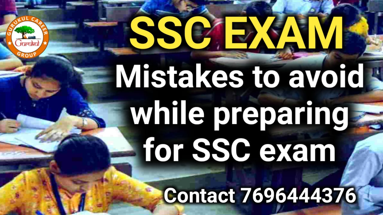 Mistakes to Avoid While Preparing for SSC Exam