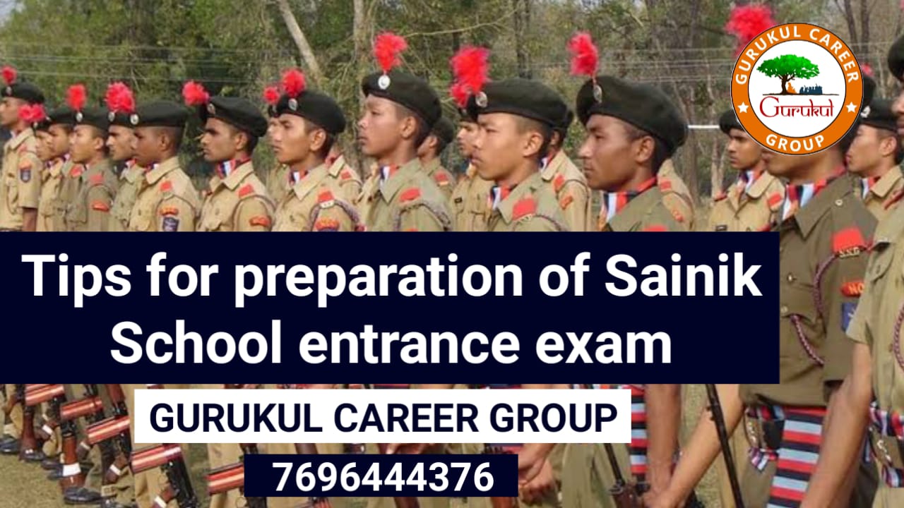 Tips For Preparation of Sainik School Entrance Exam