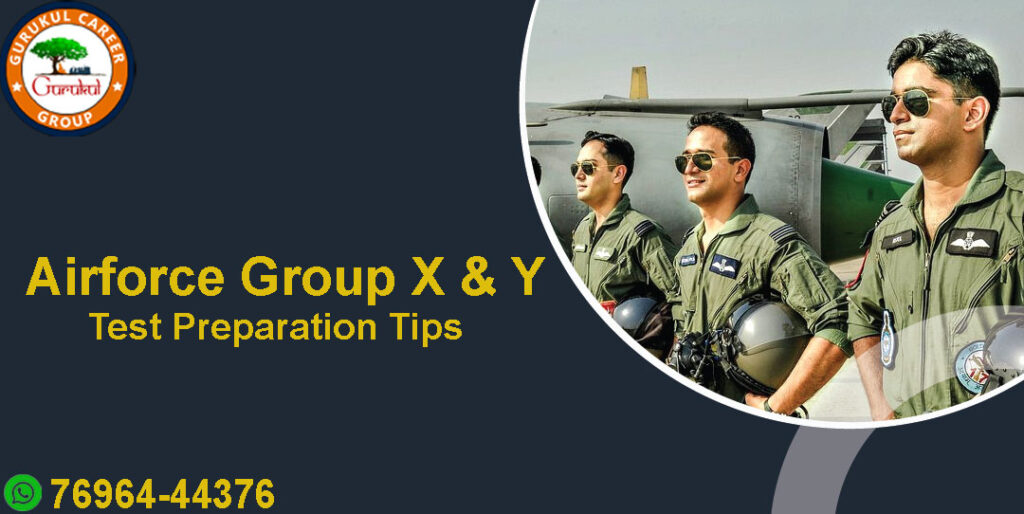 airforce-group-x-y-test-preparation-tips