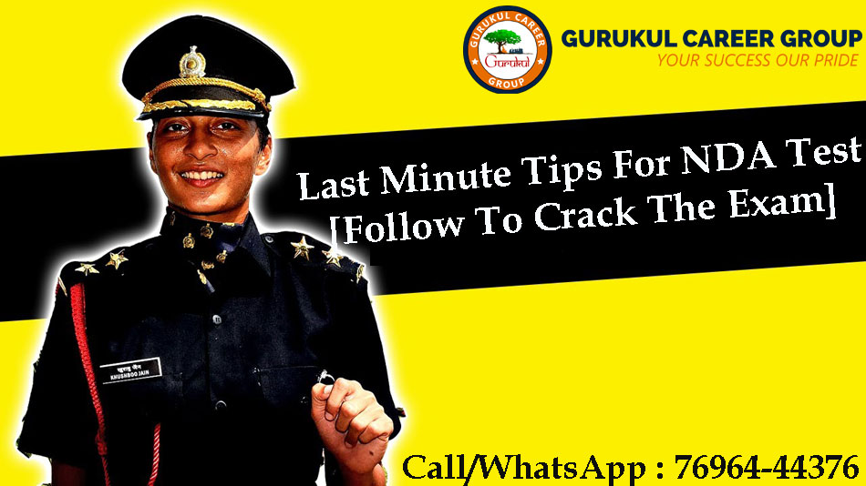 Last Minute Tips For NDA Test [Follow To Crack The Exam]