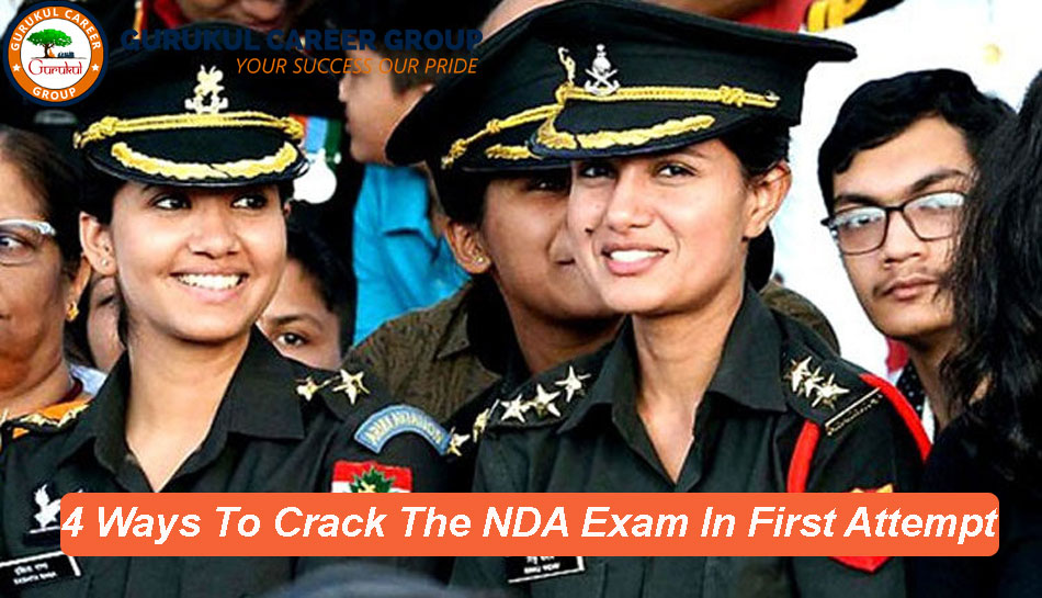 4 Ways To Crack The NDA Exam In First Attempt