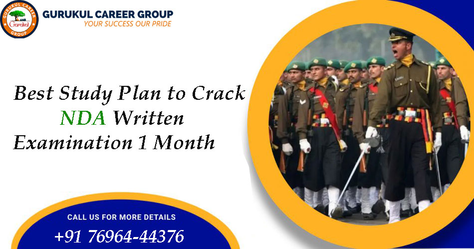 Best Study Plan to Crack NDA Written Examination in 1 Month