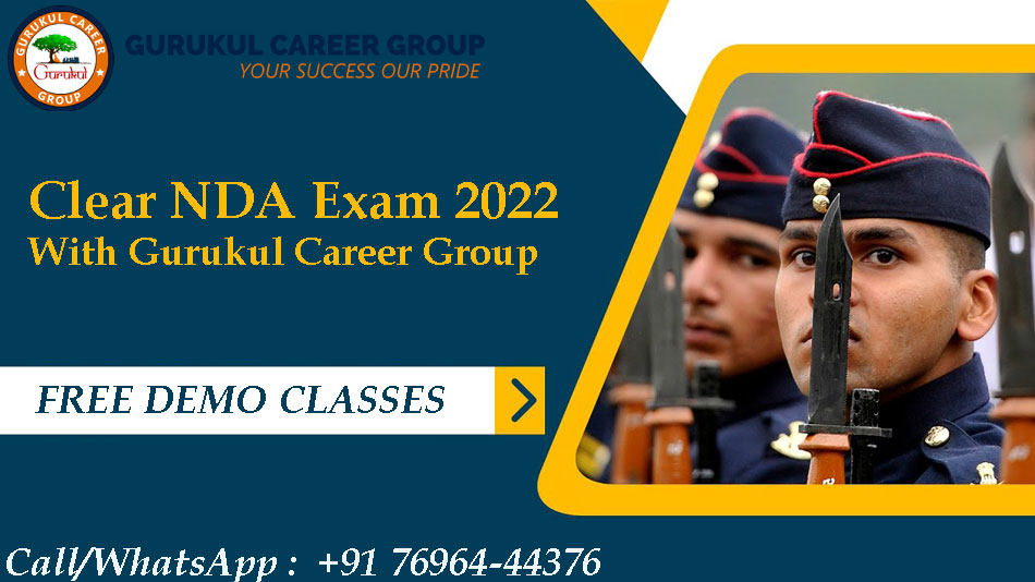 Clear NDA Exam 2022 with Gurukul Career Group