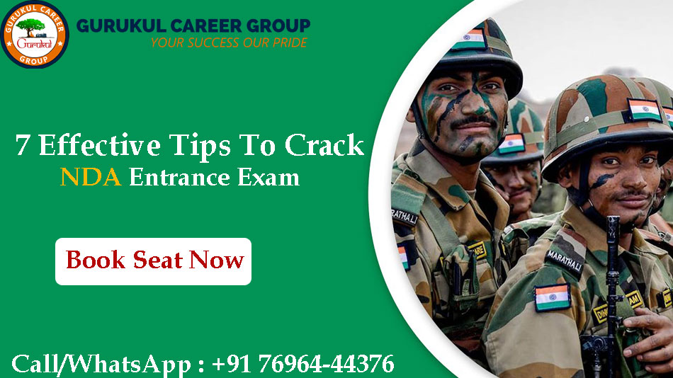 7 Effective Tips To Crack NDA Entrance Exam
