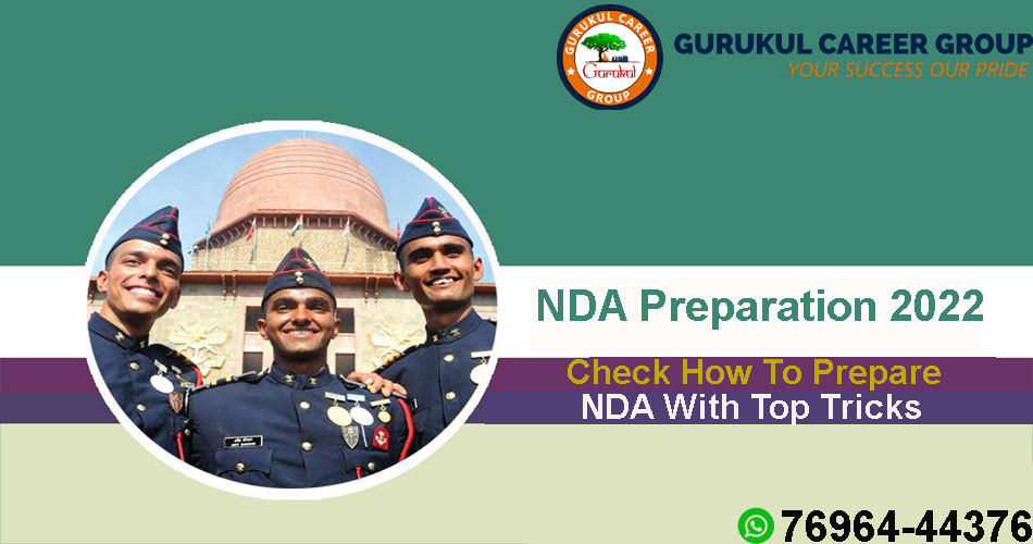 NDA Preparation 2022: Check How To Prepare for NDA With Top Tricks
