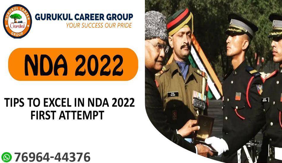 Tips To Excel In NDA 2022 First Attempt