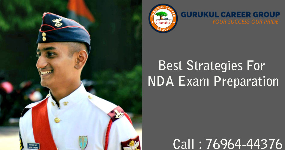 Best Strategies For NDA Exam Preparation