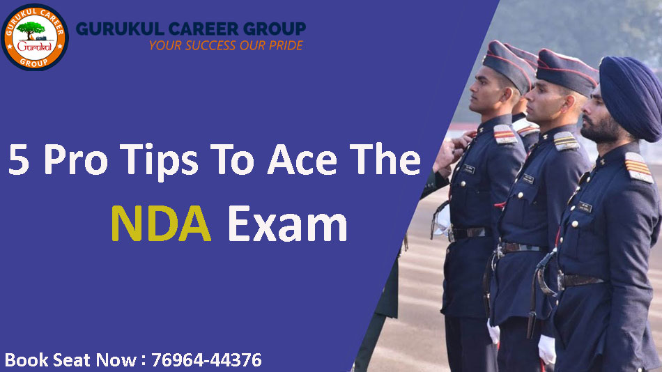5 Pro Tips To Ace The NDA Exam