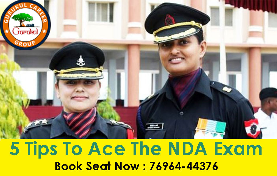 5 Tips To Ace The NDA Exam