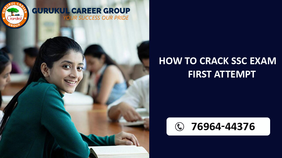 How To Crack SSC Exam in First Attempt