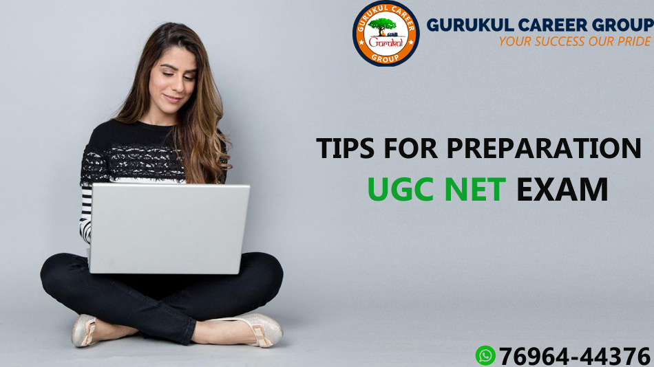 Tips For Preparation Of UGC NET Exam