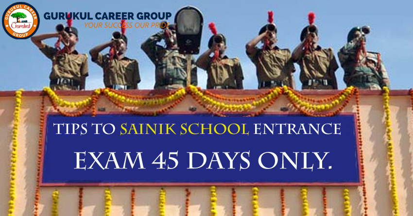 Tips To Crack Sainik School Entrance Exam In 45 Days Only