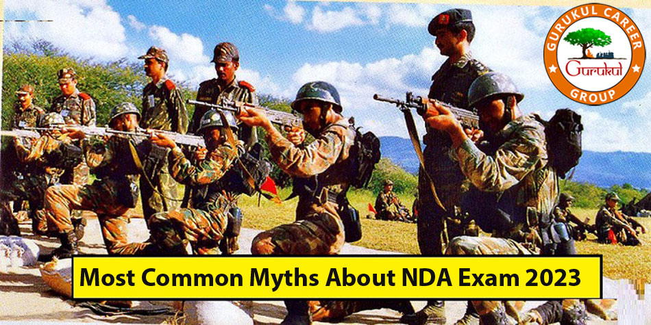 Most Common Myths About NDA Exam 2023