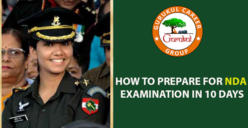 How-To-Prepare-For-NDA-Examination-In-10-Days