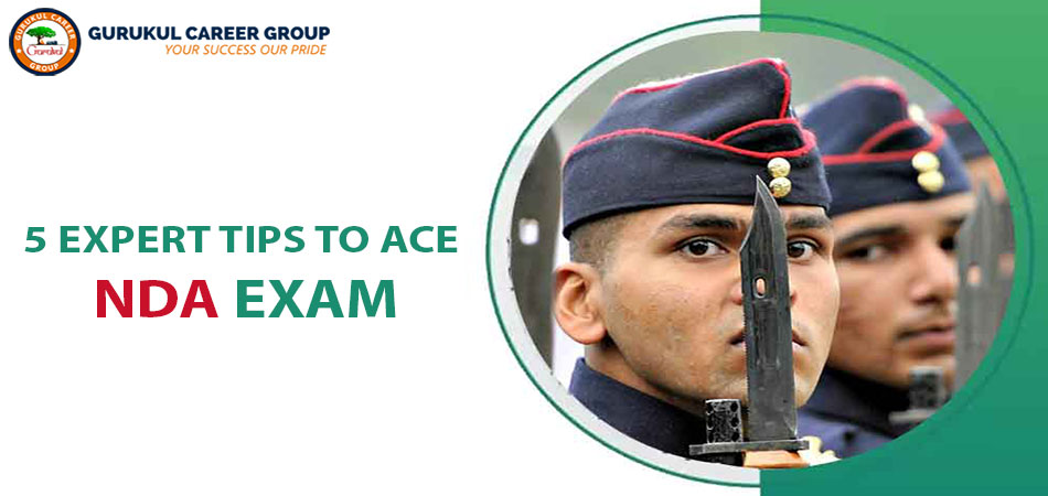5 Expert Tips To Ace NDA Exam