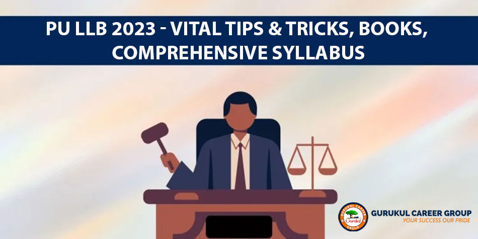 how-to-prepare-for-pu-llb-2023-vital-tips-tricks-books-comprehensive-syllabus