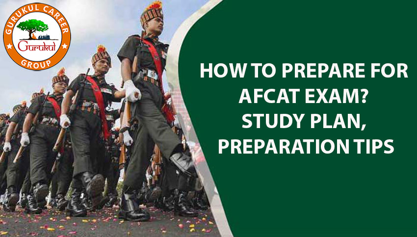 how-to-prepare-for-afcat-exam-study-plan-preparation-tips