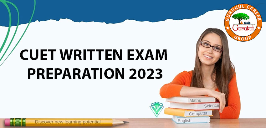 cuet-written-exam-preparation-2023