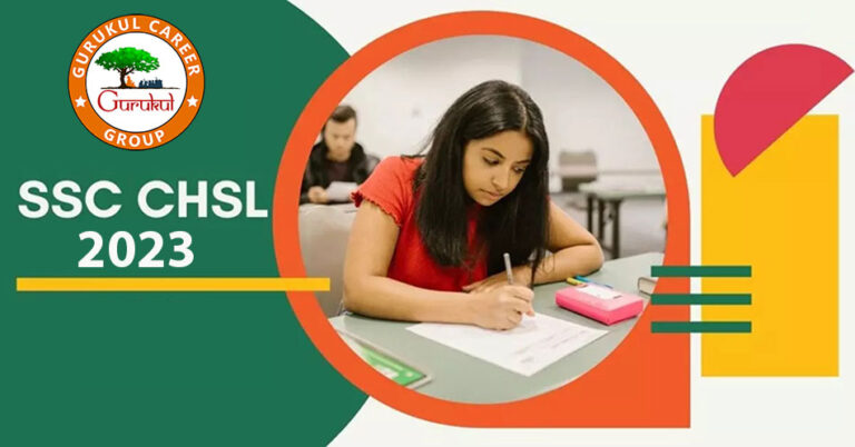 How To Preparation SSC CHSL Written Exam 2023 – Gurukul Career Group ...