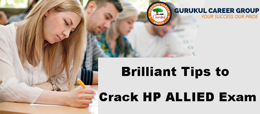 Brilliant Tips to Crack HP Allied Exam