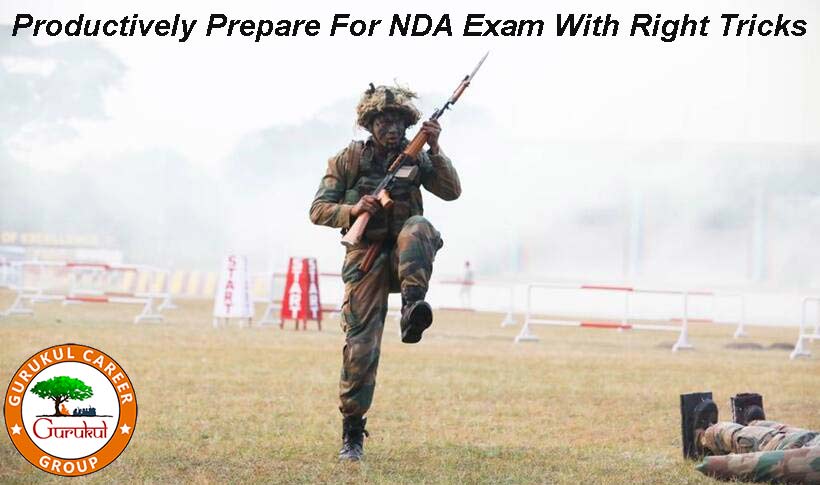 Productively Prepare For NDA Exam With Right Tricks