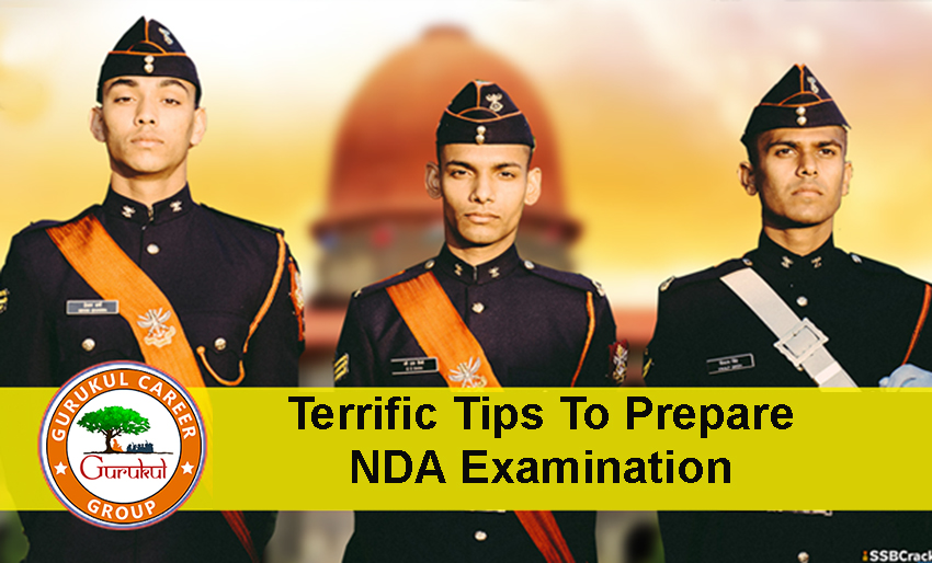 Terrific tips to prepare for NDA Examination