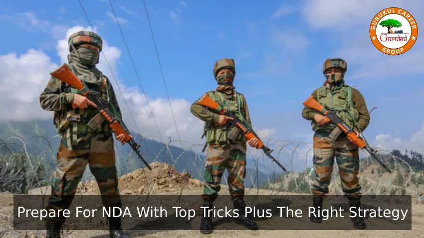 Prepare for NDA With Top Tricks plus the Right Strategy