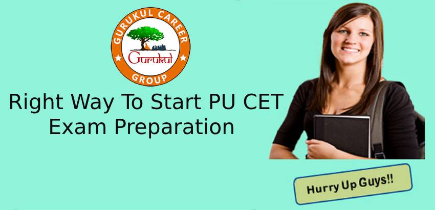 Right Way To Start PU CET Exam Preparation