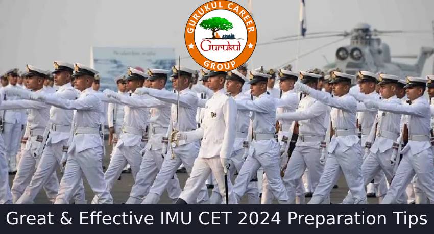 Great and Effective IMU CET 2024 Preparation Tips