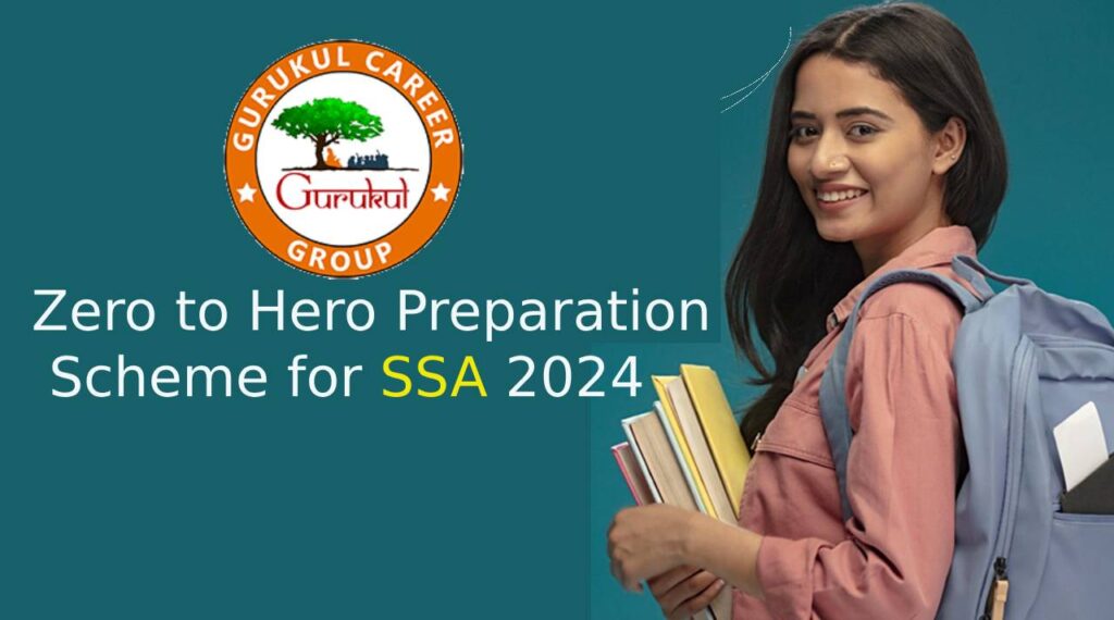 Zero To Hero Preparation Scheme For SSA 2024