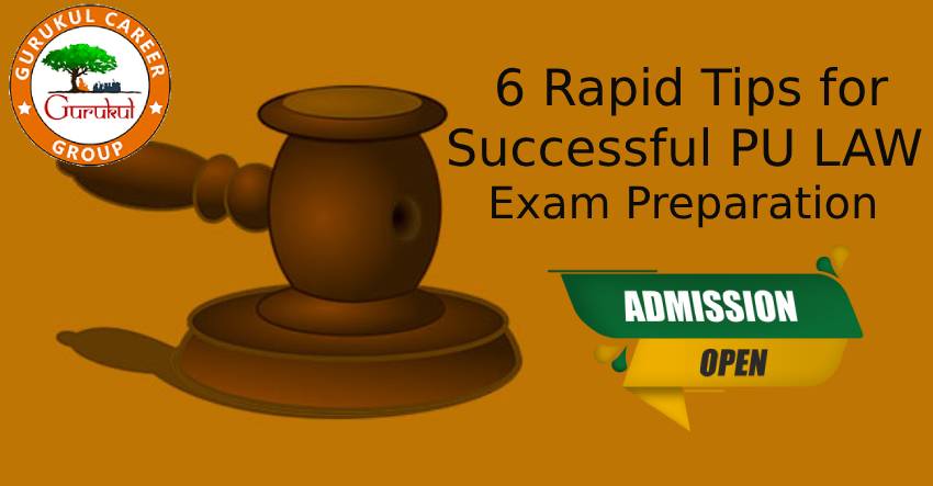 6 Rapid Tips for Successful PU LAW Exam Preparation